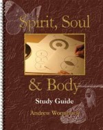 Spirit, Soul & Body