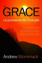 Grace, The Power of the Gospel (French)